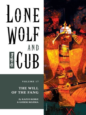 cover image of Lone Wolf and Cub, Volume 17